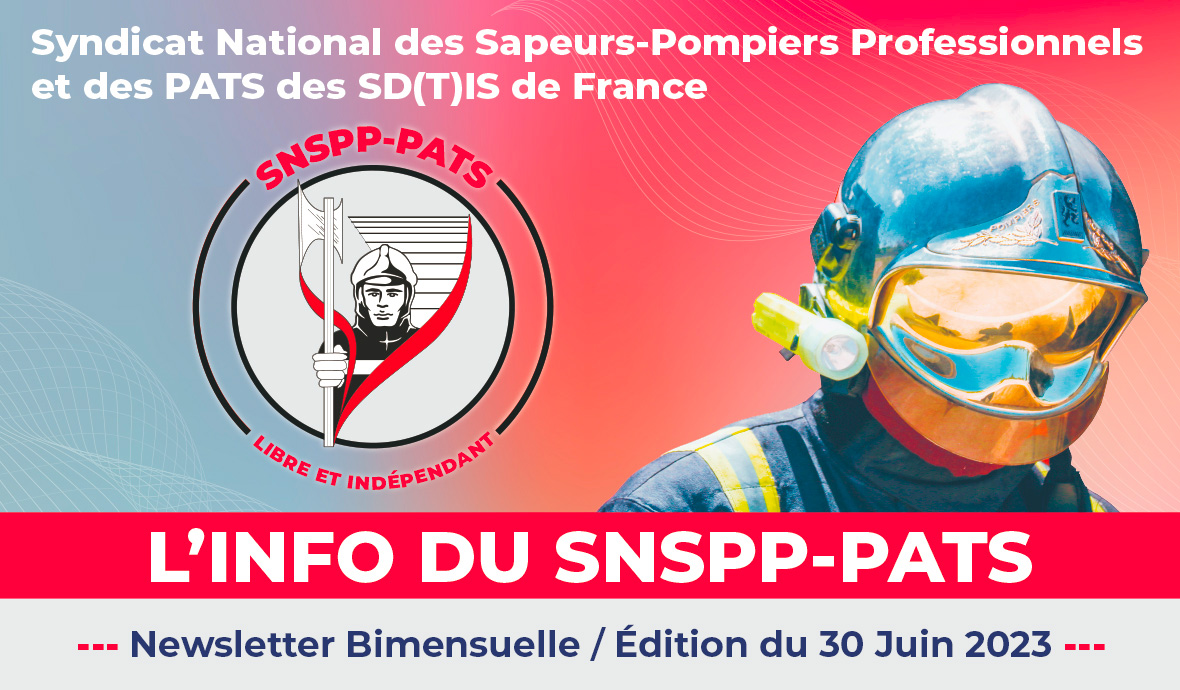 LA NEWSLETTER DU SNSPP-PATS DU 30 JUIN 2023